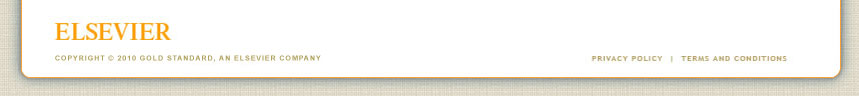 Elsevier - Copyright 2010 Gold Standard, and Elsevier Company